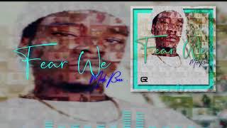 Medz Boss Fear We [upl. by Emoraj]