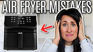 Top 12 Air Fryer MISTAKES → The 2024 Guide of HOW TO and How NOT to Use an Air Fryer [upl. by Anaeco164]