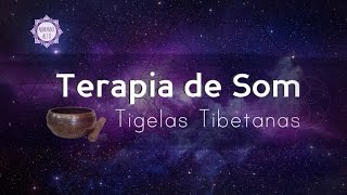 Terapia Vibracional com Tigelas Tibetanas para Meditação e Limpeza Energética  Vibrando Alto [upl. by Oyek]