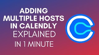 How To Add Multiple Host In Calendly 2024 [upl. by Cornall]