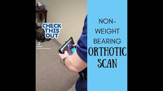 NonWeight Bearing Orthotics Scan [upl. by Jewell630]