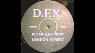 DFX  Relax Your Body 1989 [upl. by Helas]