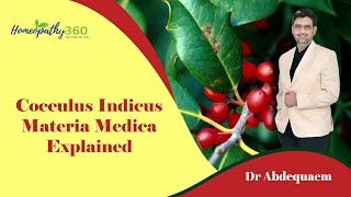 Cocculus Indicus Materia Medica Explained by Dr Abdequaem Chimthanawala [upl. by Asilem]