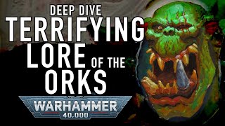 Ork Deep Dive The Insane Lore of the Orks in Warhammer 40K wh40k warhammer40k [upl. by Dygert]