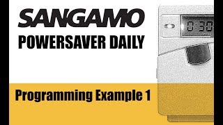 Sangamo Powersaver Daily  Programming example 1 [upl. by Maidy]