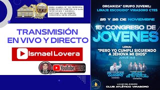 🔴EN VIVO INICIO 15º CONGRESO PENTECOSTAL DE JÓVENES 2023 VIRASORO CORRIENTESSAB 25 NOV [upl. by Roots774]