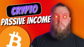 How To Make Passive Income In Crypto 2025 [upl. by Fondea]