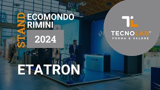 Etatron Spa  Ecomondo Rimini 2024 [upl. by Ardnaz]