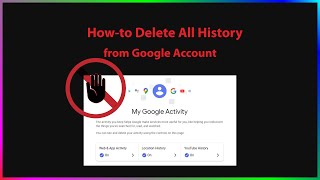 Howto Delete All History from Google My Activity [upl. by Silvanus]