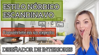 ESTILO NÓRDICO  ESCANDINAVO 🎬 Curso completo de Diseño de INTERIORES [upl. by Eardnaed]