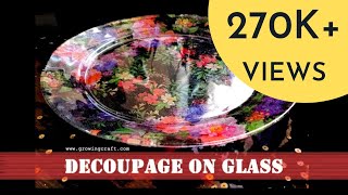 1 Glass Plate Best decoupage tutorial I Decoupage for beginners at home [upl. by Nitsua]