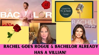 RACHEL GOES ROGUE WITH RACHEL LEVISS amp BACHELOR PREMIERE WITH JOEY HAS A VILLAIN ALREADY [upl. by Margette]