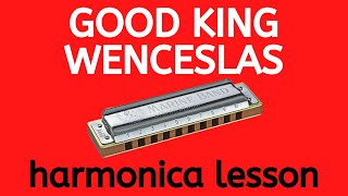 Good King Wenceslas  harmonica lesson playalong with tabs [upl. by Soilisav]