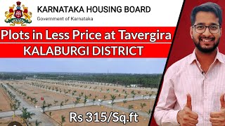 KHB Plots at TAVARAGERE KALABURGI DISTRICT  Buy Plot in Low Price Karnataka Housing Board Scheme [upl. by Niatsirt]