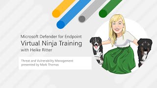 Threat and Vulnerability Management  Virtual Ninja Training with Heike Ritter [upl. by Cailly]