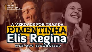 Elis Regina  A quotPimentinhaquot da MPB  Documentário [upl. by Naeroled]