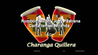 Rumbon melon  Joey Pastrana amp Ismael Miranda [upl. by Begga]