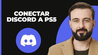 Cómo Conectar Discord a PS5  Guía Completa [upl. by Glarum]