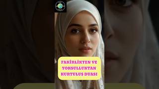 quotFakirlikten Kurtuluş Duası  Rızkı Artıran Duaquot [upl. by Kan]