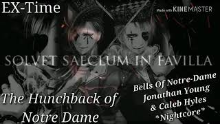 Bells Of NotreDame Jonathan Young amp Caleb Hyles Nightcore [upl. by Yelyak]