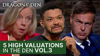 5 Incredibly High Valuations Vol 3  Dragons Den [upl. by Lledualc232]