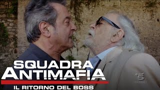 Squadra Antimafia Il Ritorno del Boss  Riassunto sesta puntata [upl. by Yerggoeg]