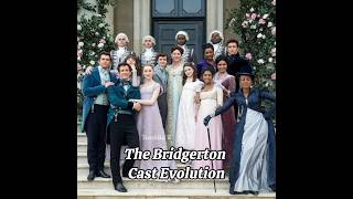 The Bridgerton Cast Evolution✨bridgerton bridgertonnetflix shorts viral [upl. by Artair]