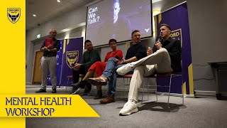 Oxford United Host Their FirstEver Mental Health Workshop  Can We Talk [upl. by Millie]