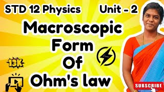 Macroscopic Form of Ohms Law  Unit2 Current Electricity letslearndaily class12physics [upl. by Pooley]