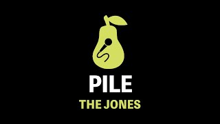 Pile  The Jones Karaoke [upl. by Llednov928]