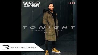 Sergio Zener  Tonight Tech House Extended Mix Audio [upl. by Benoit189]