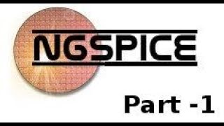 Ngspice Part1 [upl. by Pronty]