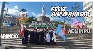 FELIZ ANIVERSARIO AEMINPU 🎉💥 Desde AbancayApurímac🌱 2024  Videoclip📸🍃 [upl. by Anneliese]