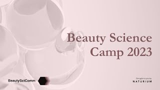 Beauty Science Camp 2023 [upl. by Tnafni]