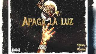 Young Billing  Apaga la luz prod Fantom x Kingfisherbeats [upl. by Rizas]