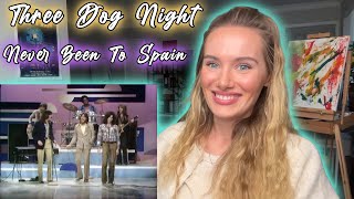 Three Dog NightNever Been To Spain My First Time Hearing [upl. by Norga711]