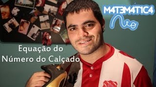 Como Calcular o Número do Calçado  Matemática Rio [upl. by Annasor]