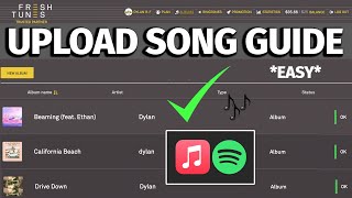 How to Easily Upload A Song to FreshTunes In 2023  Full FreshTunes Song Upload Guide [upl. by Llorrad691]