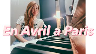 En Avril a Paris Arr A Weissenberg 4월 파리에서  어쩌다piano [upl. by Nairred473]