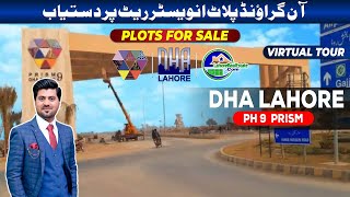 DHA Lahore Phase 9 Prism Plots for Sale at Prime Locations with Affordable Rates [upl. by Dalury]