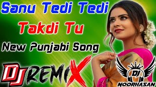 Sanu Tedi Tedi Takdi Tu Surjit Bindrakhiya Punjabi Hard Dholki Remix Dj Noorhasan Farrukhabad [upl. by Atiuqram745]