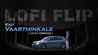 Vaarthinkalee Lofi Version  Kali  ft Chris Wayne  Gopi Sunder  Dulquer Salmaan [upl. by Helsie]