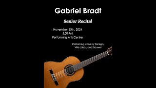 Gabriel Bradts Senior Recital [upl. by Atalanta]