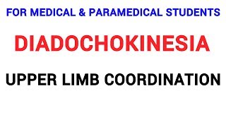 DIADOCHOKINESIA  UPPER LIMB COORDINATION  CLINICAL LAB  PHYSIOLOGY [upl. by Ahsinel]