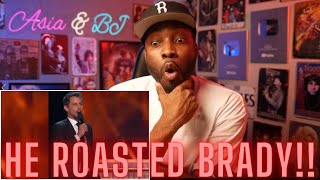 Best Roast Ever Tony Hinchcliffe Roasts Tom Brady Like A Rotisserie Chicken Asia and BJ React [upl. by Priest449]