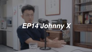 EP14 Johnny X Wall Street Rebel To AI Maverick amp Creating NowBanned Viral AI Girlfriend Simulator [upl. by Rennie]