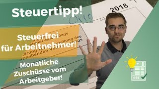 5 steuerfreie Zuschüsse vom Arbeitgeber [upl. by Sabir]