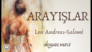 Sesli Kitap  Arayışlar  Lou Andreas  Salomé [upl. by Colis]