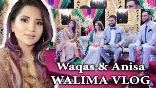 WALIMA VLOG  Anisa and Waqas Walima Highlights [upl. by Wiggins]