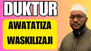 𝗡𝗮𝘀𝗮𝗵𝗮 𝗞𝘄𝗮 𝗗𝘂𝗸𝘁𝘂𝗿 𝗜𝘀𝗹𝗮𝗺  Sᴜᴀʟᴀ Lᴀ Wᴀʟɪɴɢᴀɴɪᴢɪ Kᴜᴋᴀᴀ Mʙᴀʟɪ Nᴀ Mᴀʙᴇɴᴋɪ [upl. by Lasser549]